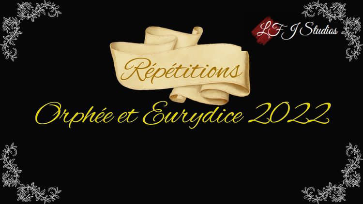 Orphée et Eurydice juin 2022